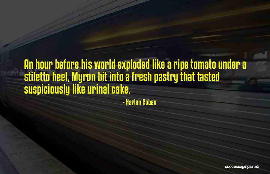 Urinal Quotes By Harlan Coben Urinal Quotes By Harlan Coben