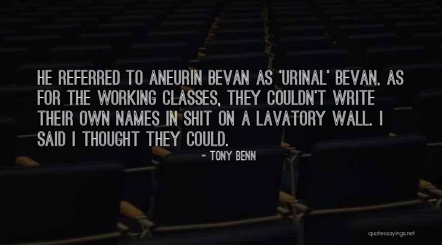 Urinal Quotes By Tony Benn Urinal Quotes By Tony Benn