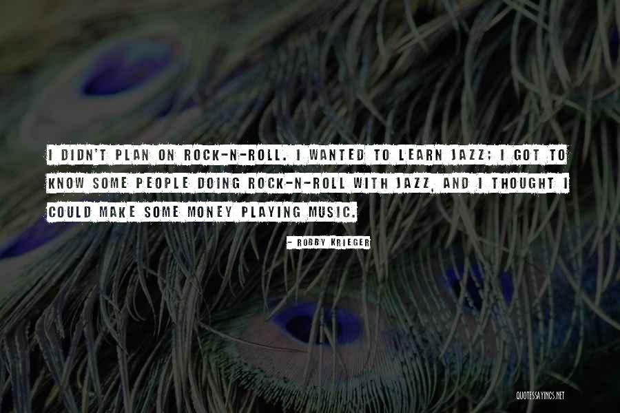 Urinami Quotes By Robby Krieger Urinami Quotes By Robby Krieger