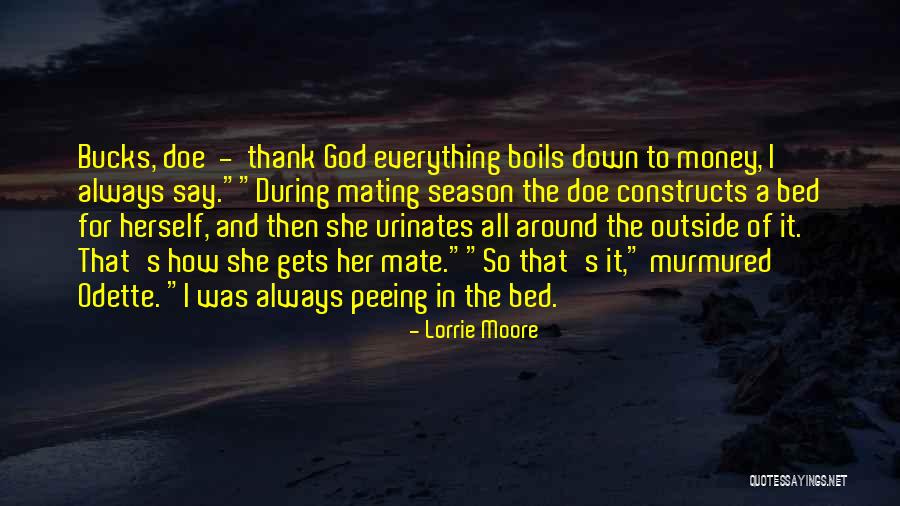 Urinates The Bed Quotes By Lorrie Moore Urinates The Bed Quotes By Lorrie Moore