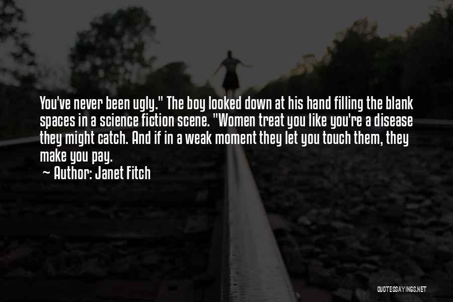 Urispas Quotes By Janet Fitch