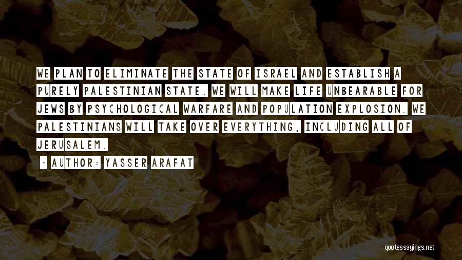 Urispas Quotes By Yasser Arafat