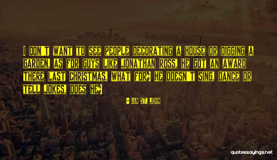 Uriten Quotes By Ian St. John Uriten Quotes By Ian St. John