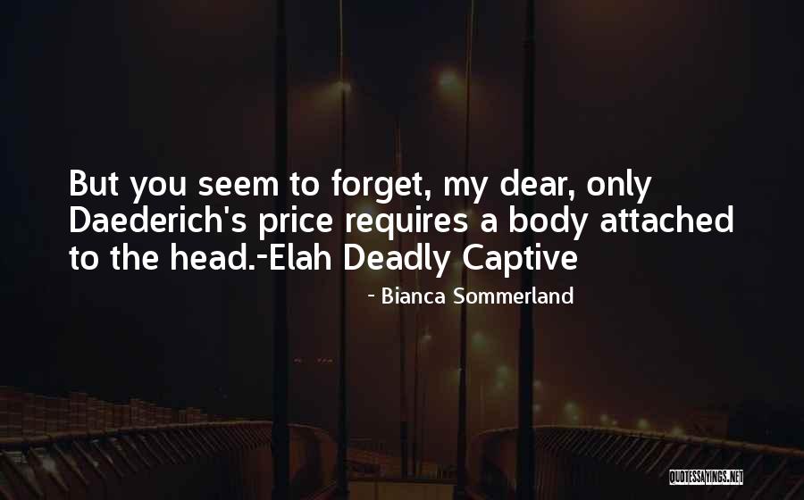Urizol Quotes By Bianca Sommerland Urizol Quotes By Bianca Sommerland
