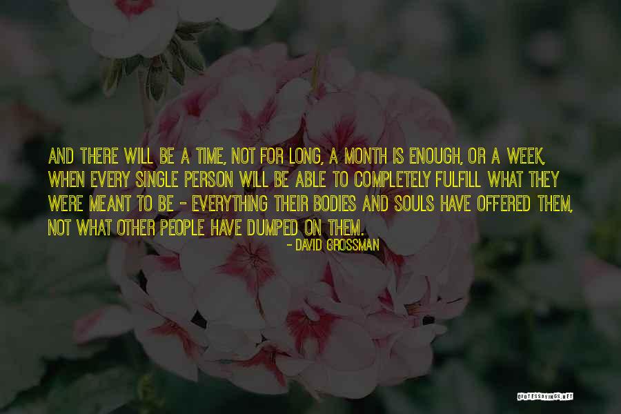 Urknall L Sungen Quotes By David Grossman Urknall L Sungen Quotes By David Grossman
