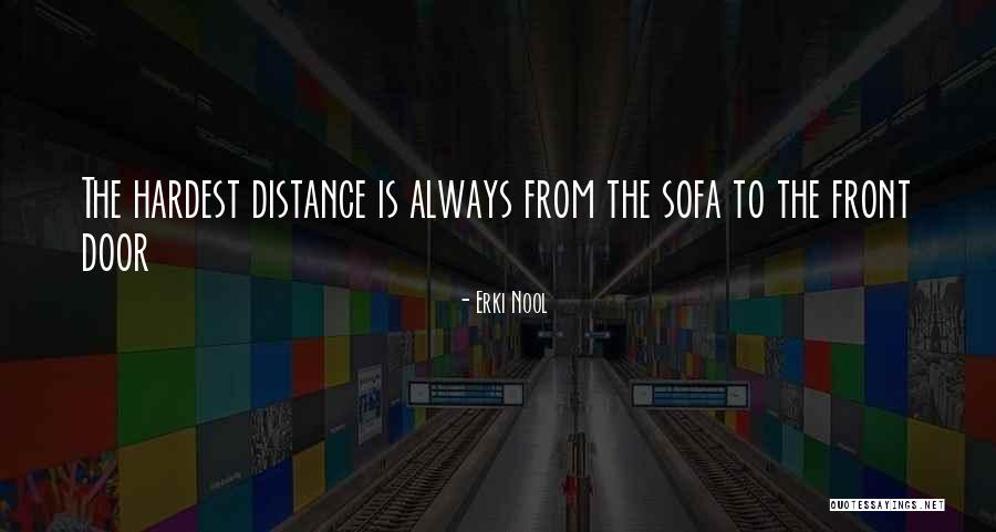 Urlacher Exercise Quotes By Erki Nool Urlacher Exercise Quotes By Erki Nool