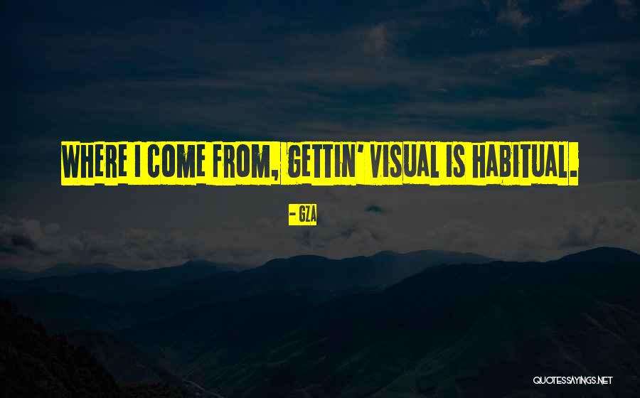 Urlich Music Quotes By GZA