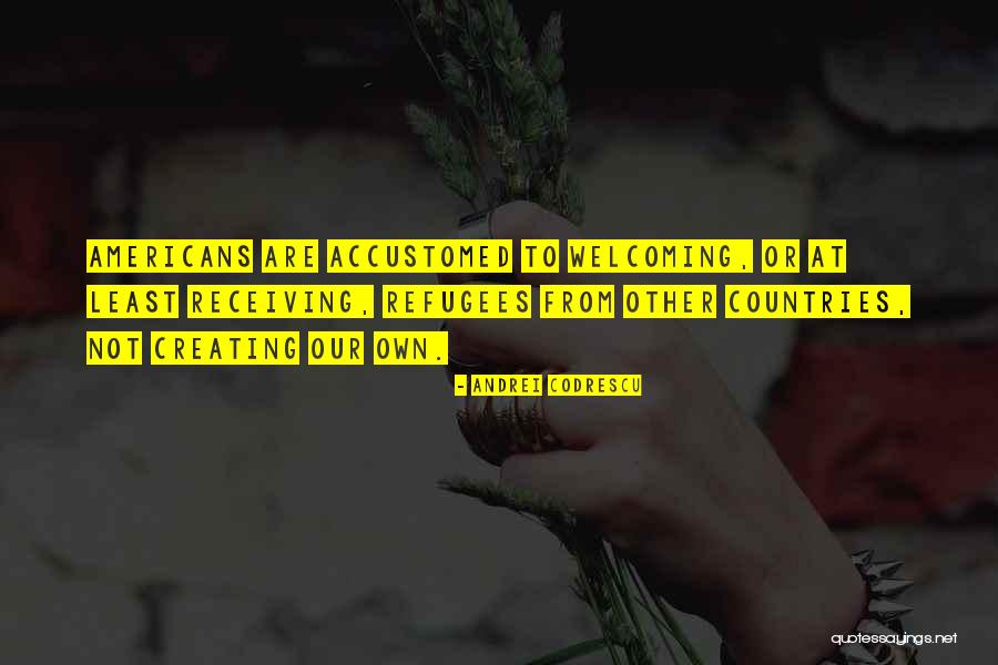 Urne Quotes By Andrei Codrescu Urne Quotes By Andrei Codrescu