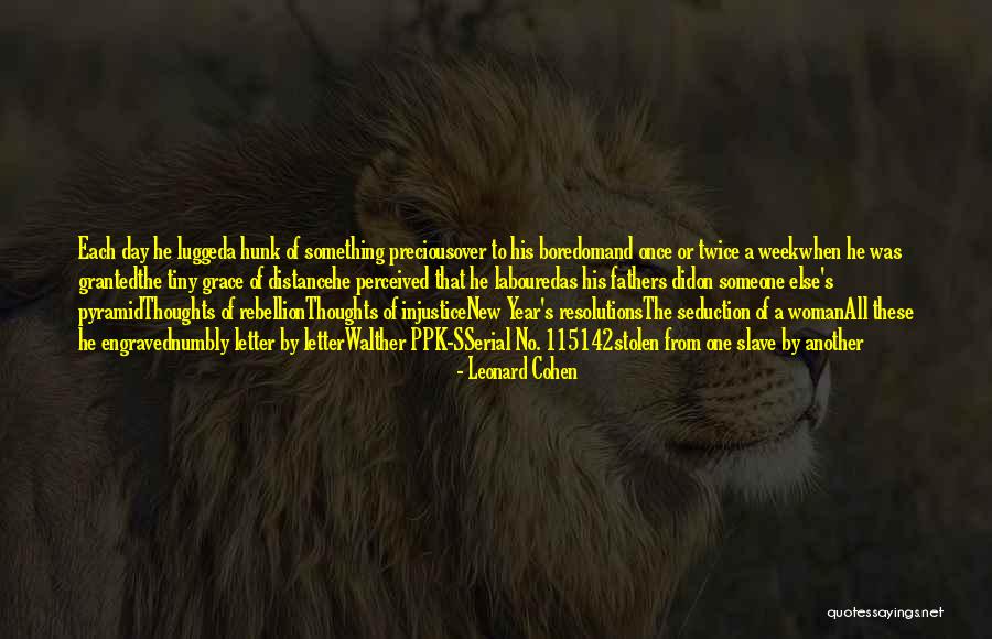 Urning Man Quotes By Leonard Cohen Urning Man Quotes By Leonard Cohen