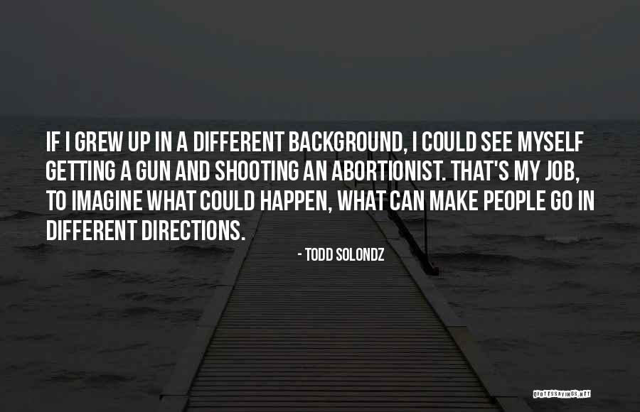 Urnov Quotes By Todd Solondz Urnov Quotes By Todd Solondz