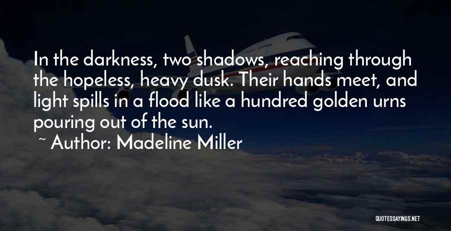 Urns Quotes By Madeline Miller