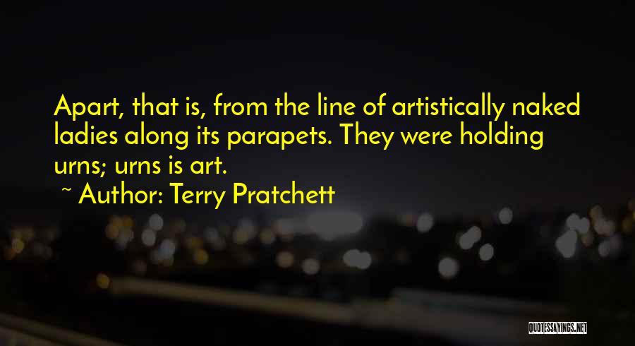 Urns Quotes By Terry Pratchett