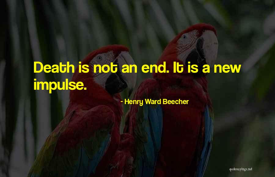 Urobuchi Anime Quotes By Henry Ward Beecher Urobuchi Anime Quotes By Henry Ward Beecher