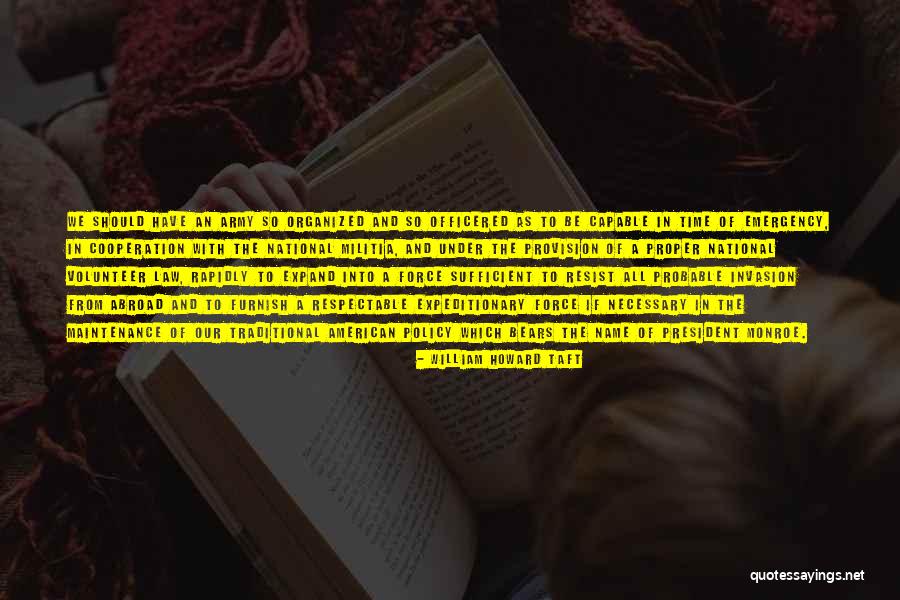 Urocze Bieszczady Quotes By William Howard Taft Urocze Bieszczady Quotes By William Howard Taft