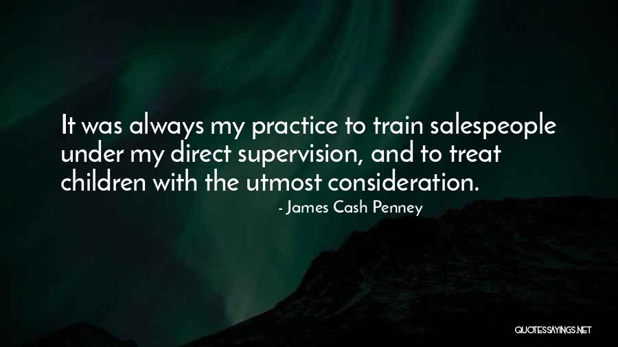 Uromi Quotes By James Cash Penney Uromi Quotes By James Cash Penney