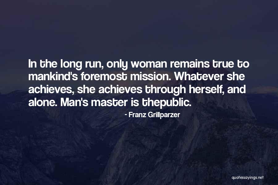 Urooj Khan Quotes By Franz Grillparzer Urooj Khan Quotes By Franz Grillparzer