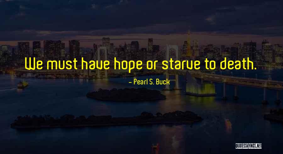 Urosevic Corp Quotes By Pearl S. Buck Urosevic Corp Quotes By Pearl S. Buck