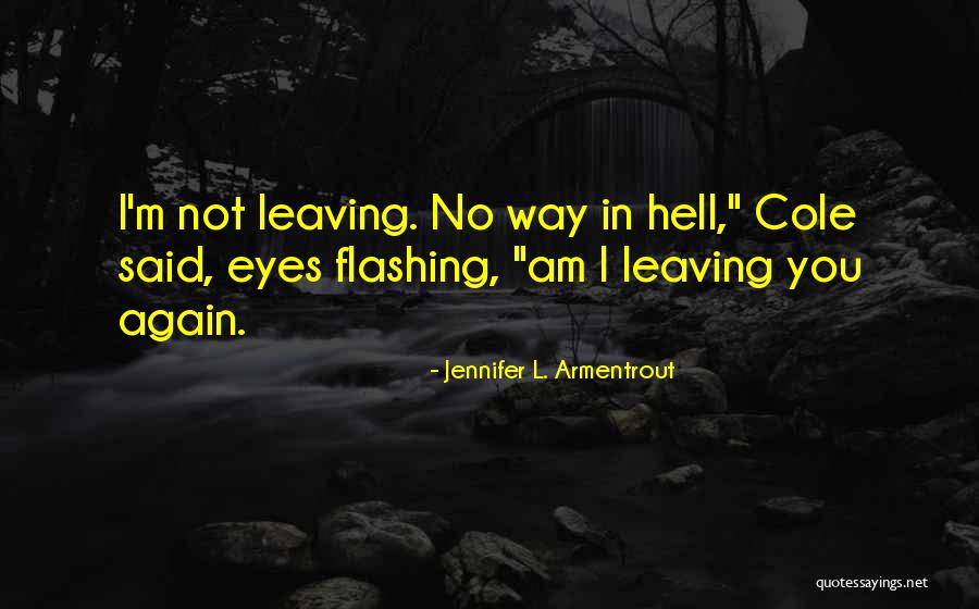 Urquhart Funeral Home Quotes By Jennifer L. Armentrout Urquhart Funeral Home Quotes By Jennifer L. Armentrout