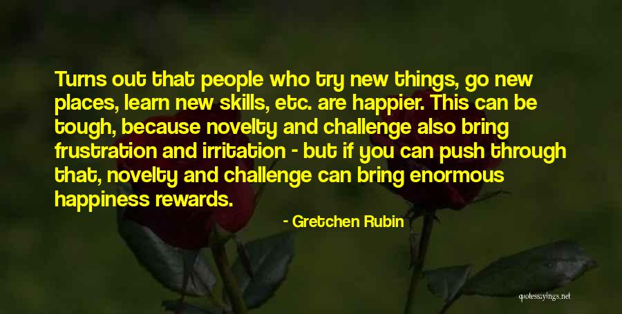 Urquijo Moreno Quotes By Gretchen Rubin Urquijo Moreno Quotes By Gretchen Rubin