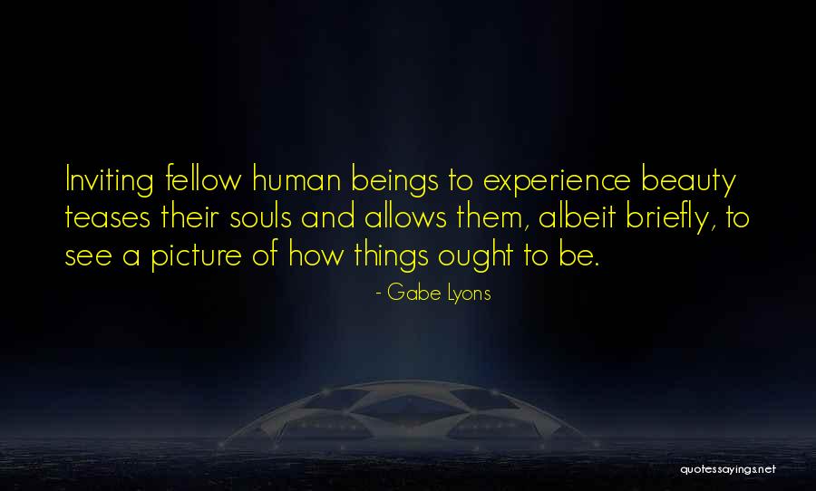 Urracas Animal Quotes By Gabe Lyons Urracas Animal Quotes By Gabe Lyons