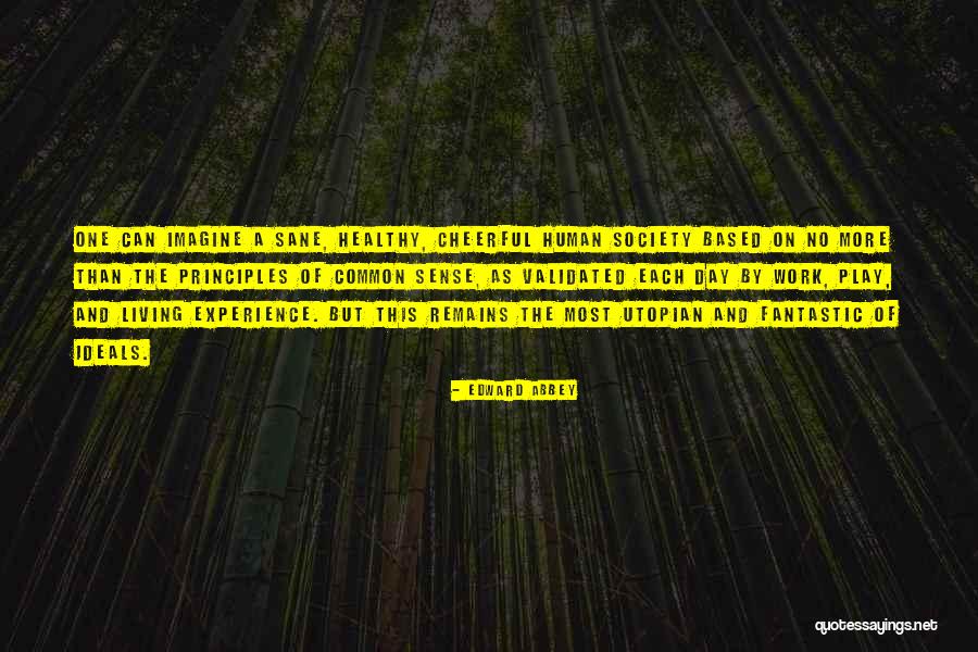 Urroz Farmacia Quotes By Edward Abbey Urroz Farmacia Quotes By Edward Abbey