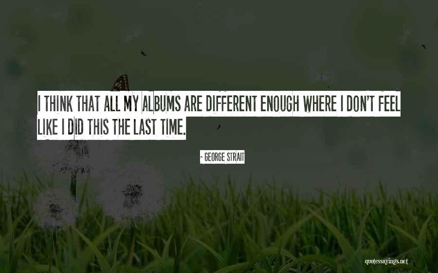 Urroz Farmacia Quotes By George Strait Urroz Farmacia Quotes By George Strait