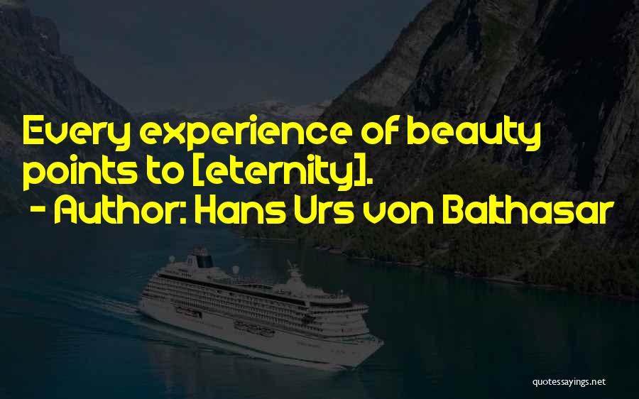 Urs Von Balthasar Quotes By Hans Urs Von Balthasar