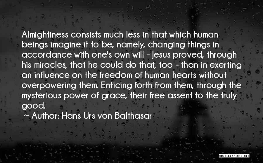 Urs Von Balthasar Quotes By Hans Urs Von Balthasar