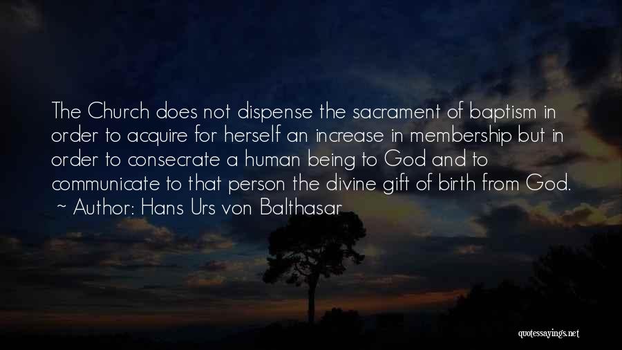 Urs Von Balthasar Quotes By Hans Urs Von Balthasar