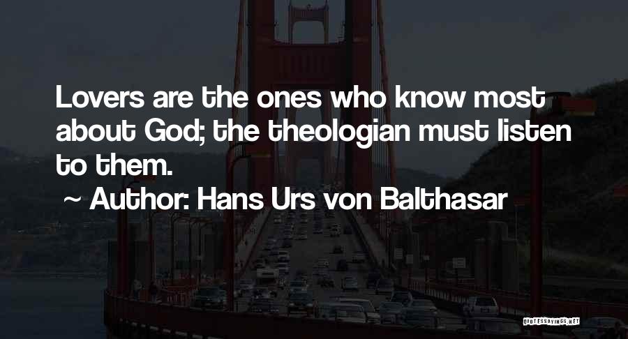 Urs Von Balthasar Quotes By Hans Urs Von Balthasar