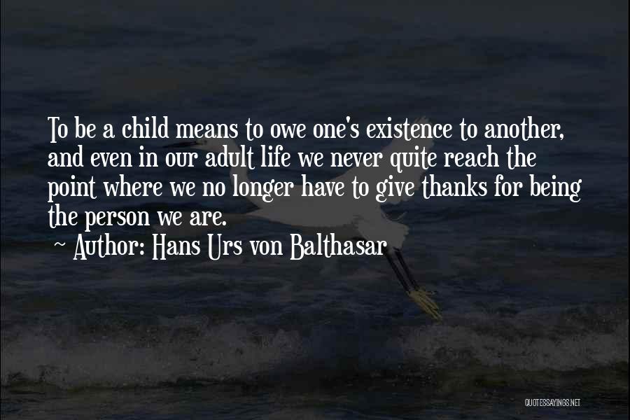 Urs Von Balthasar Quotes By Hans Urs Von Balthasar