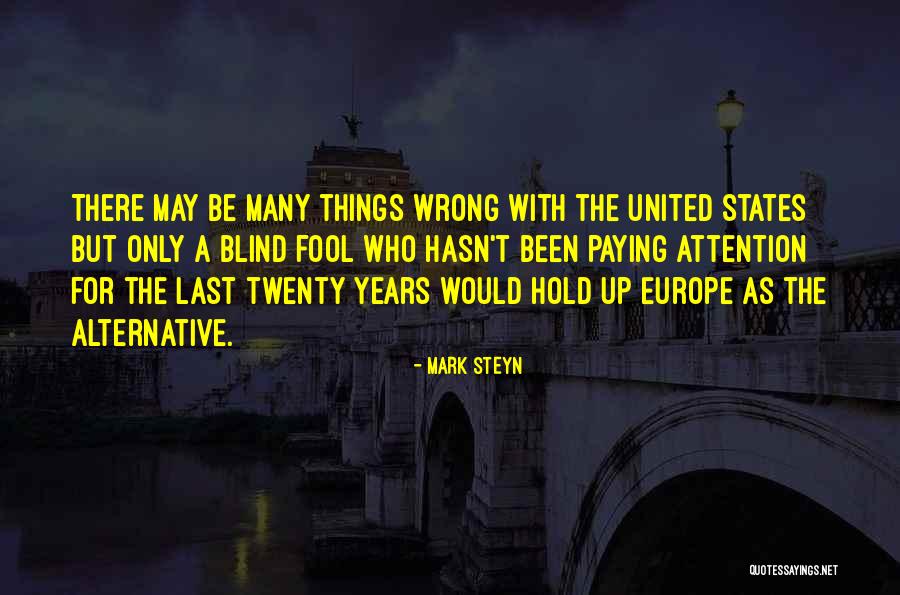 Ursane Quotes By Mark Steyn Ursane Quotes By Mark Steyn