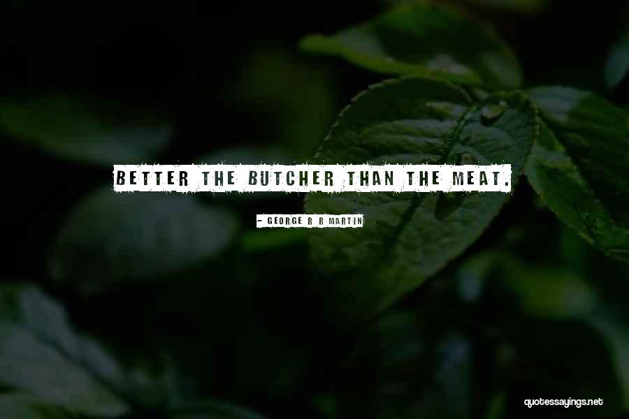Ursanthrope Quotes By George R R Martin Ursanthrope Quotes By George R R Martin