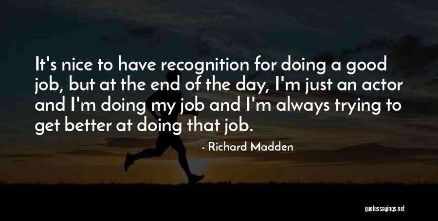 Ursell Peterson Quotes By Richard Madden Ursell Peterson Quotes By Richard Madden