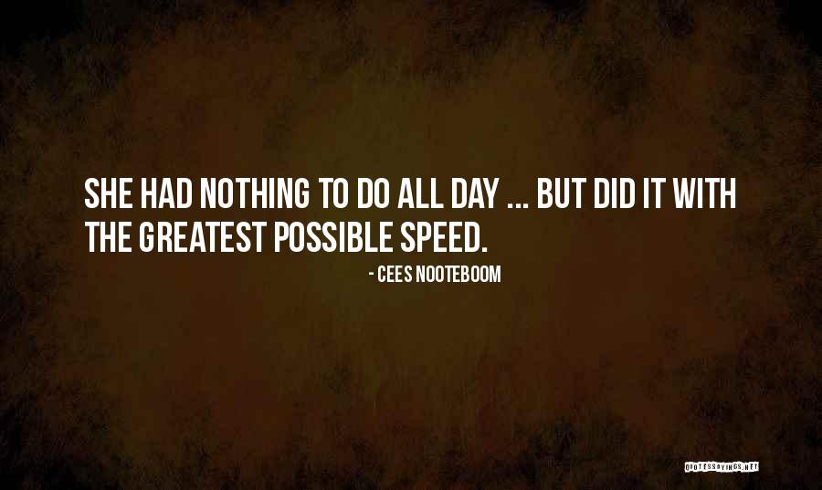 Ursis Major Quotes By Cees Nooteboom Ursis Major Quotes By Cees Nooteboom