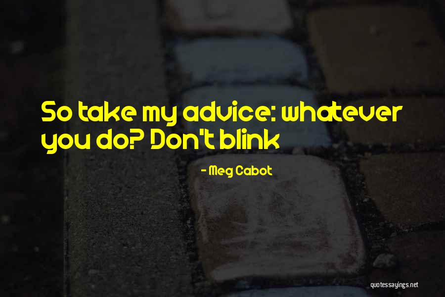 Urska Draz Quotes By Meg Cabot