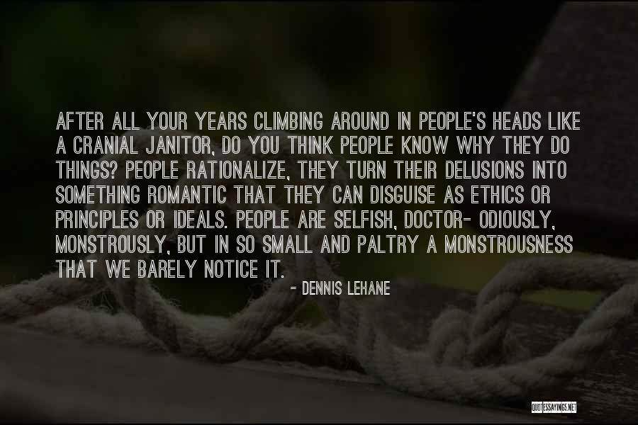 Urssaf Quotes By Dennis Lehane Urssaf Quotes By Dennis Lehane