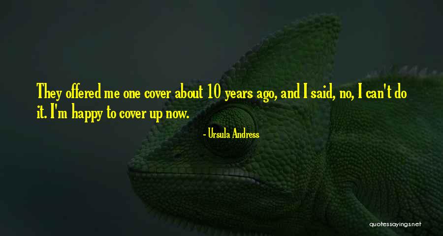 Ursula Andress Quotes 843061 Ursula Andress Quotes 843061