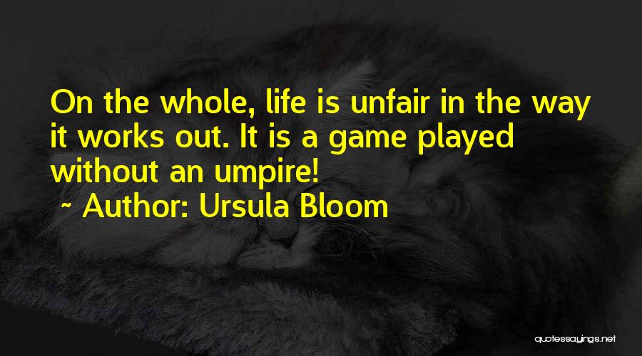 Ursula Bloom Quotes 1340167