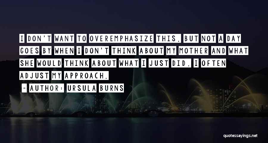 Ursula Burns Quotes 2182389
