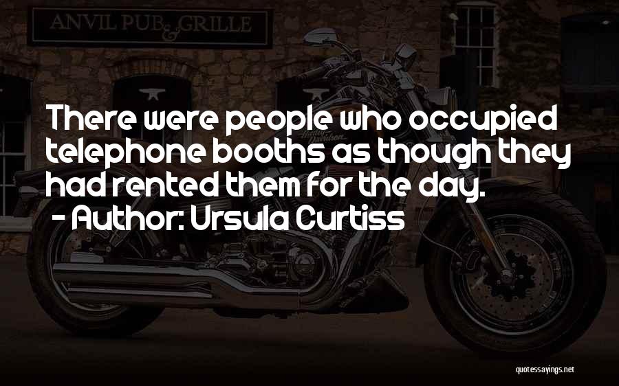 Ursula Curtiss Quotes 854352