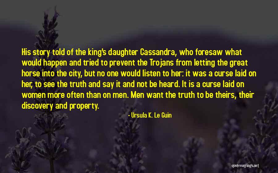 Ursula Guin Quotes By Ursula K. Le Guin Ursula Guin Quotes By Ursula K. Le Guin
