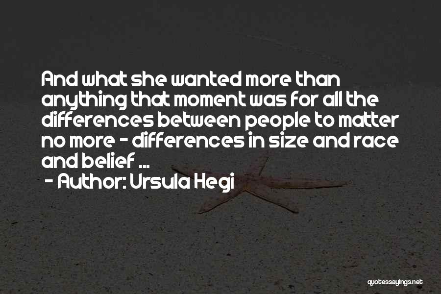 Ursula Hegi Quotes 716034