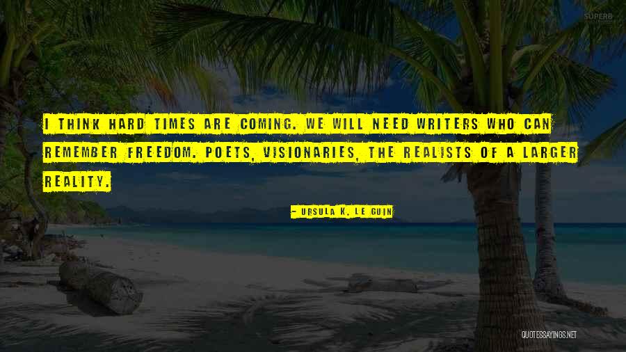Ursula K Le Guin Book Quotes By Ursula K. Le Guin Ursula K Le Guin Book Quotes By Ursula K. Le Guin