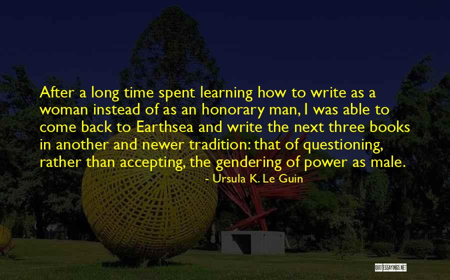 Ursula K Le Guin Book Quotes By Ursula K. Le Guin Ursula K Le Guin Book Quotes By Ursula K. Le Guin