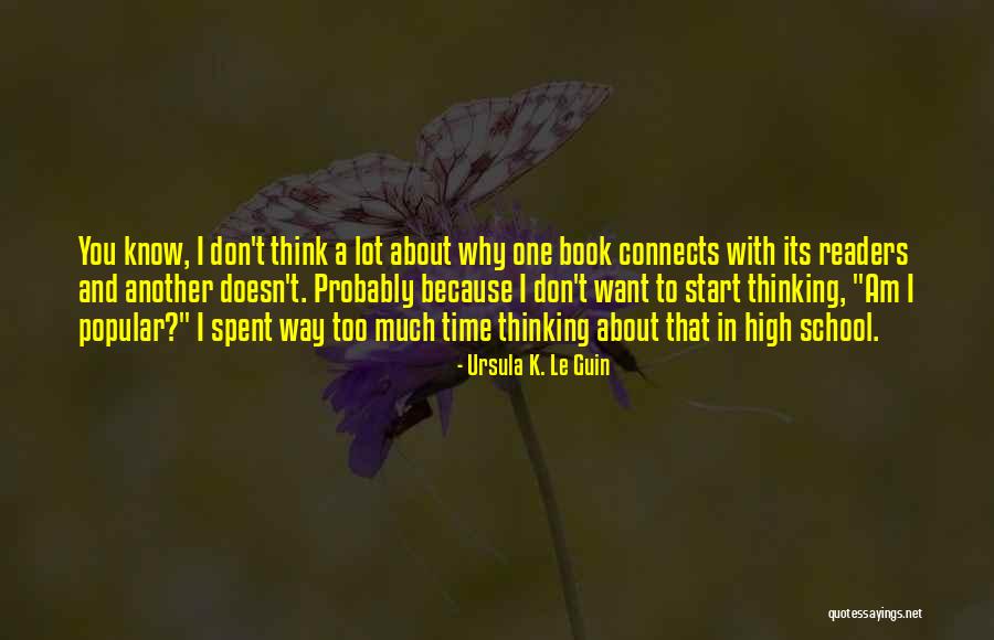 Ursula K Le Guin Book Quotes By Ursula K. Le Guin Ursula K Le Guin Book Quotes By Ursula K. Le Guin