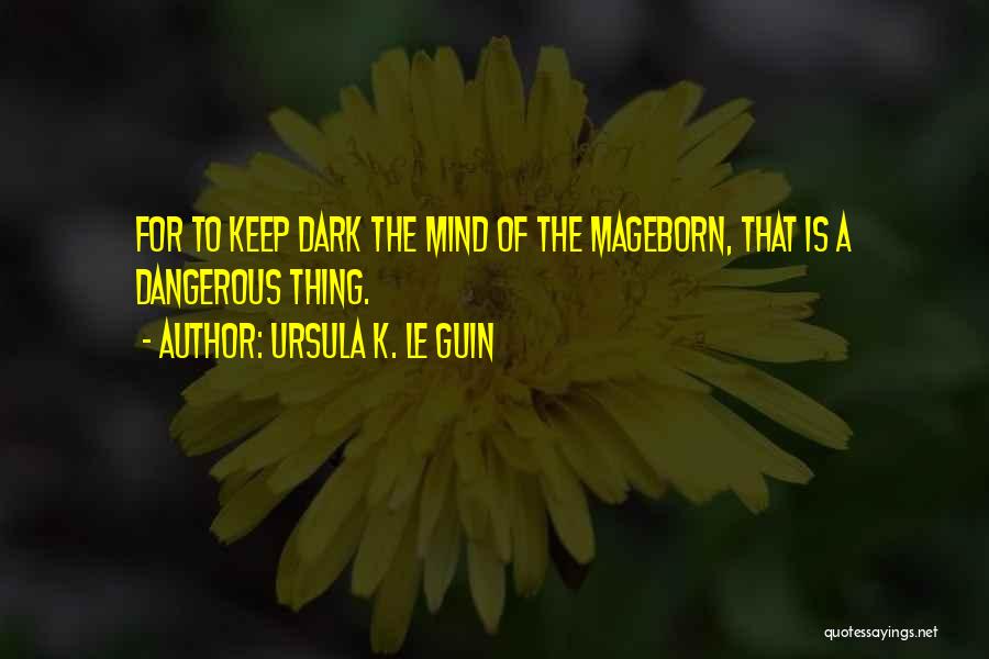 Ursula K. Le Guin Quotes 1589615