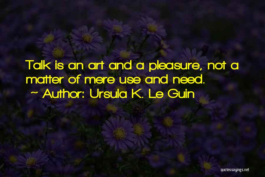Ursula K. Le Guin Quotes 307859
