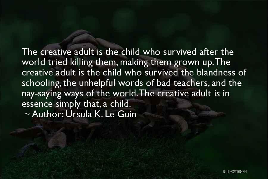 Ursula K. Le Guin Quotes 853392