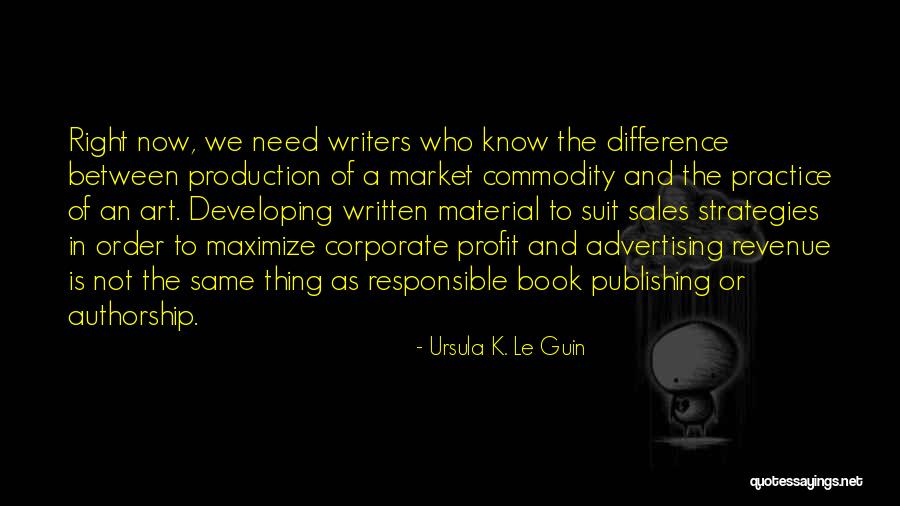 Ursula Le Guin Book Quotes By Ursula K. Le Guin Ursula Le Guin Book Quotes By Ursula K. Le Guin